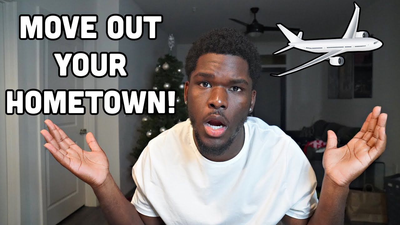 How Leaving Your Hometown Will Change Your Life