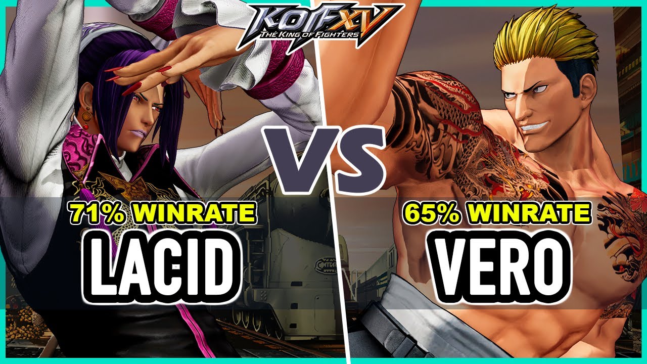 KOF XV 🔥 Lacid (Duo Lon + Random) vs Vero (Yamazaki/Duo Lon/Isla)