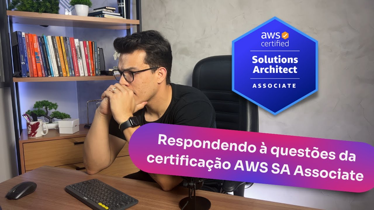 AWS SAA - 1º Simulado - Respondendo à questões de certificações da AWS