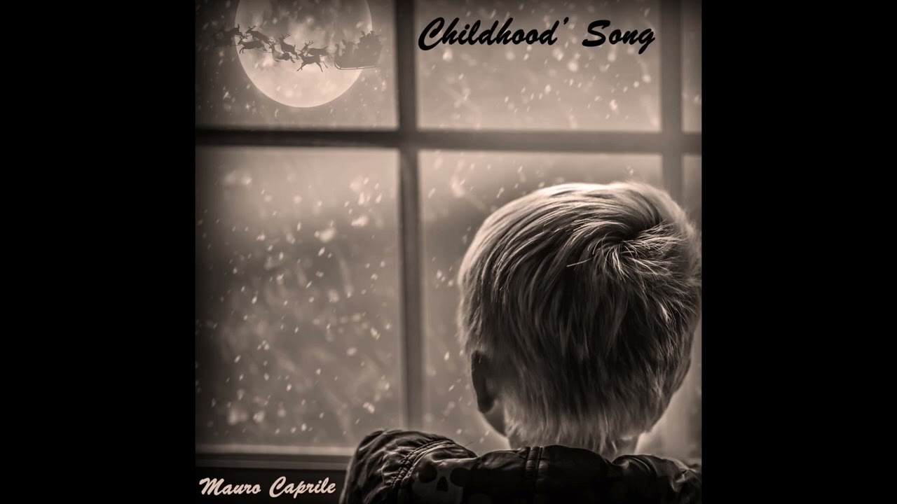 Mauro Caprile - Childhood song (Guitar Instrumental Christmas Carol)
