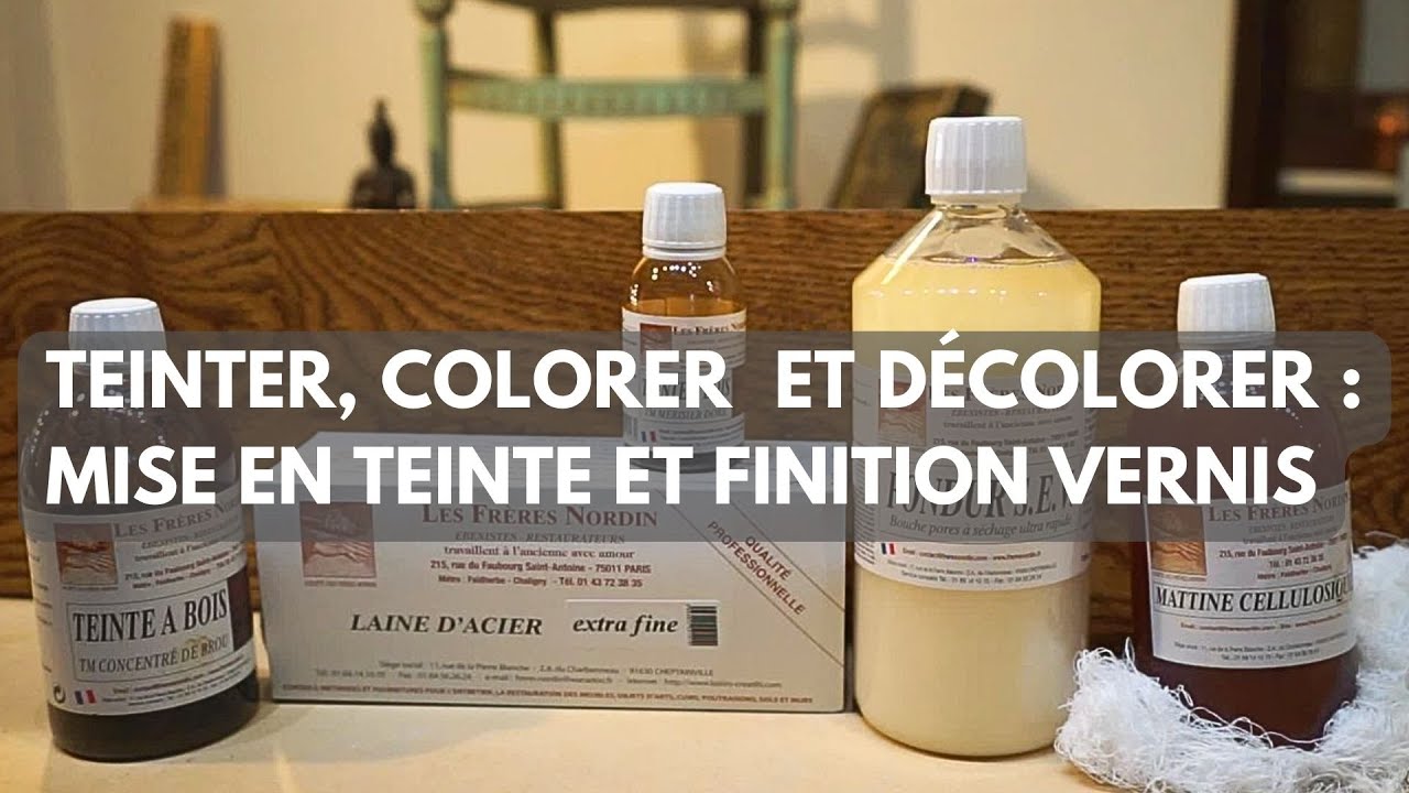 BOIS  - Teinter, colorer et décolorer -  Mise en teinte + finition vernis