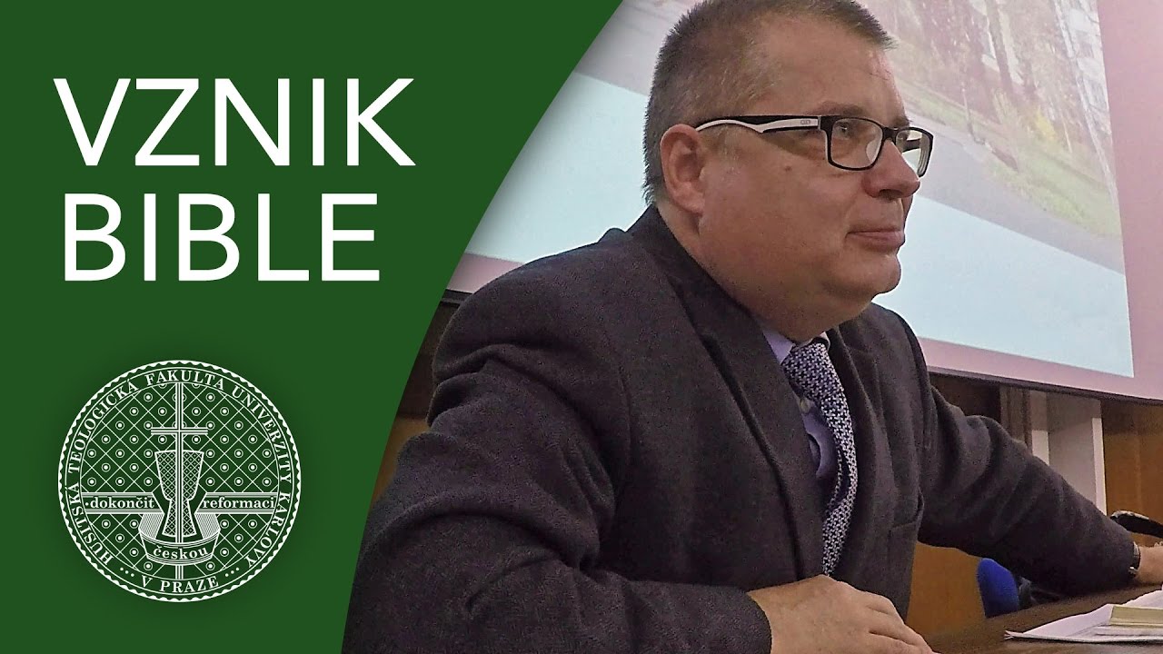 Jiří Beneš - Jak a kdy vznikla Bible?