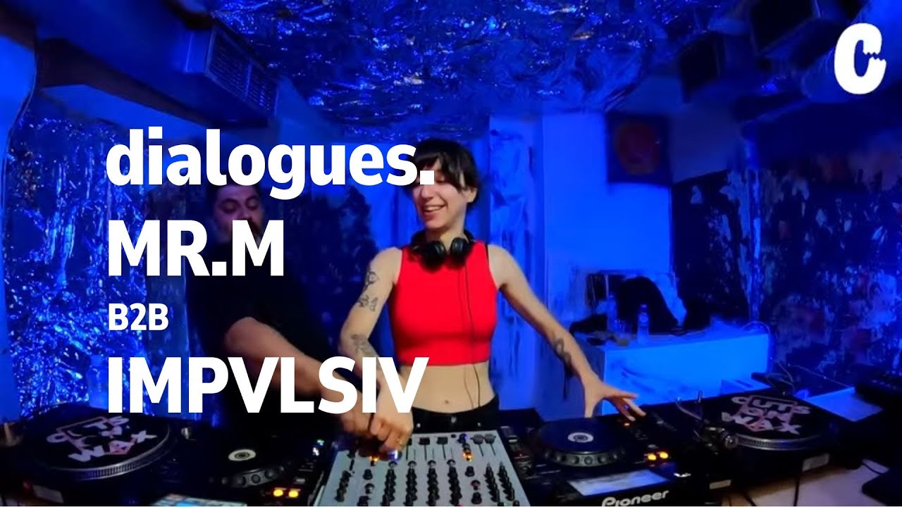 MR.M b2b IMPVLSIV | dialogues.