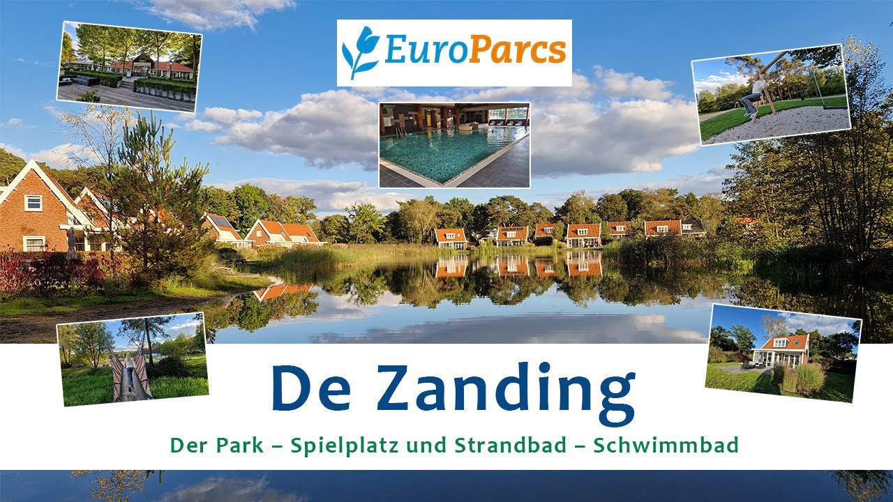 EuroParcs De Zanding - Ferienpark - Schwimmbad - Schwimmteich  Strand - Otterlo - Ferienhäuser DE 4K