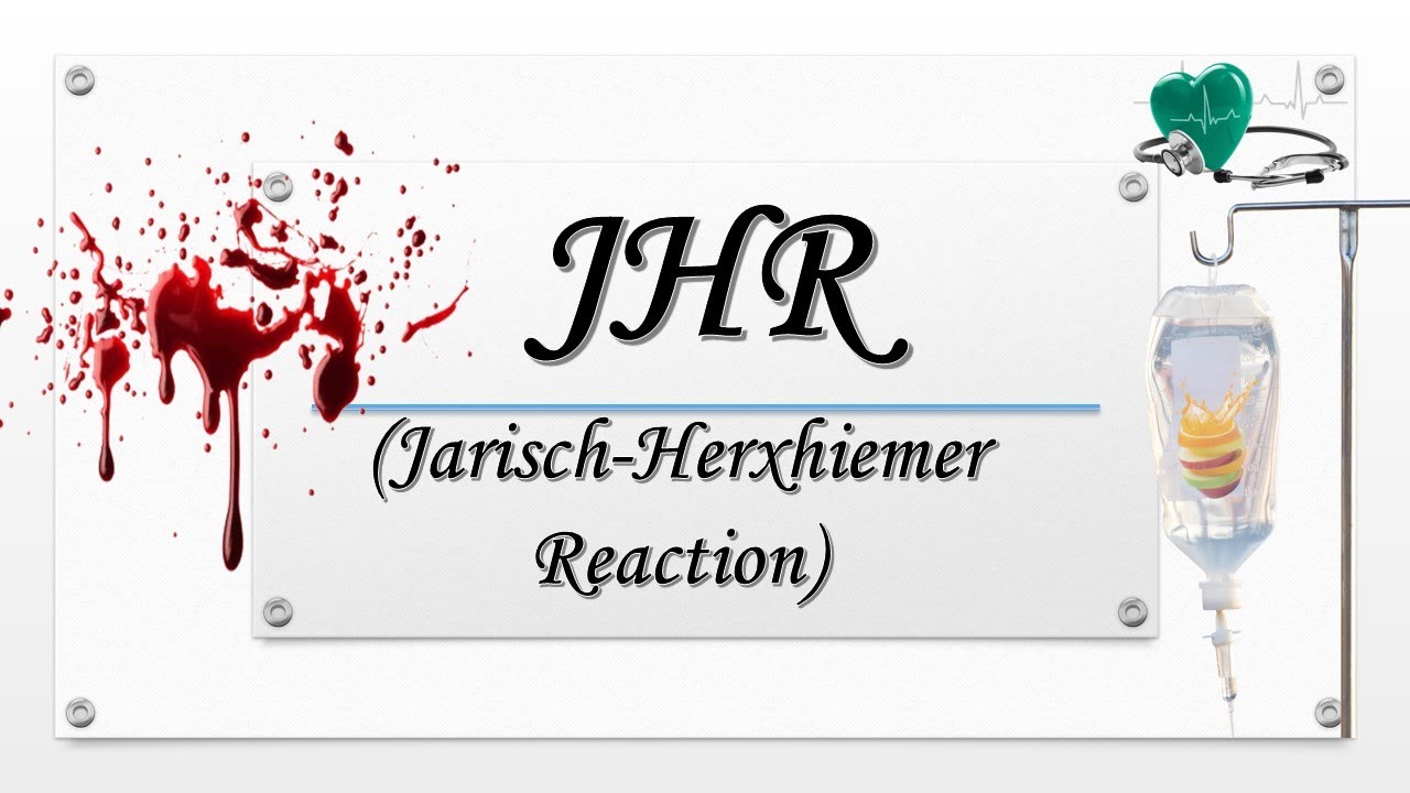 Jarisch-Herxiemer Reaction | Symptoms of JHR | Management of JHR | JHR in Relapsing Fever