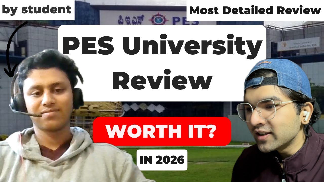 Стоит ли поступать в PES University Bangalore в 2026 году? | Отзывы студентов инженерных специаль...