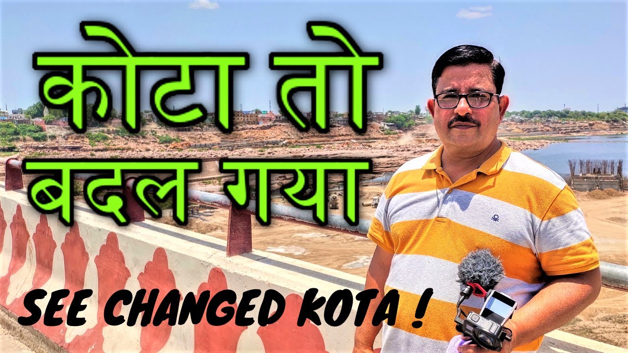कोटा तो बदल गया ! See Changed KOTA ! KOTA Vlog