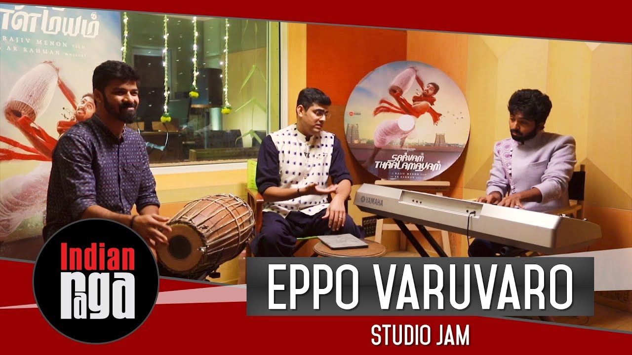 Unplugged Studio Jam | Eppo Varuvaro | Sarvam Thala Mayam