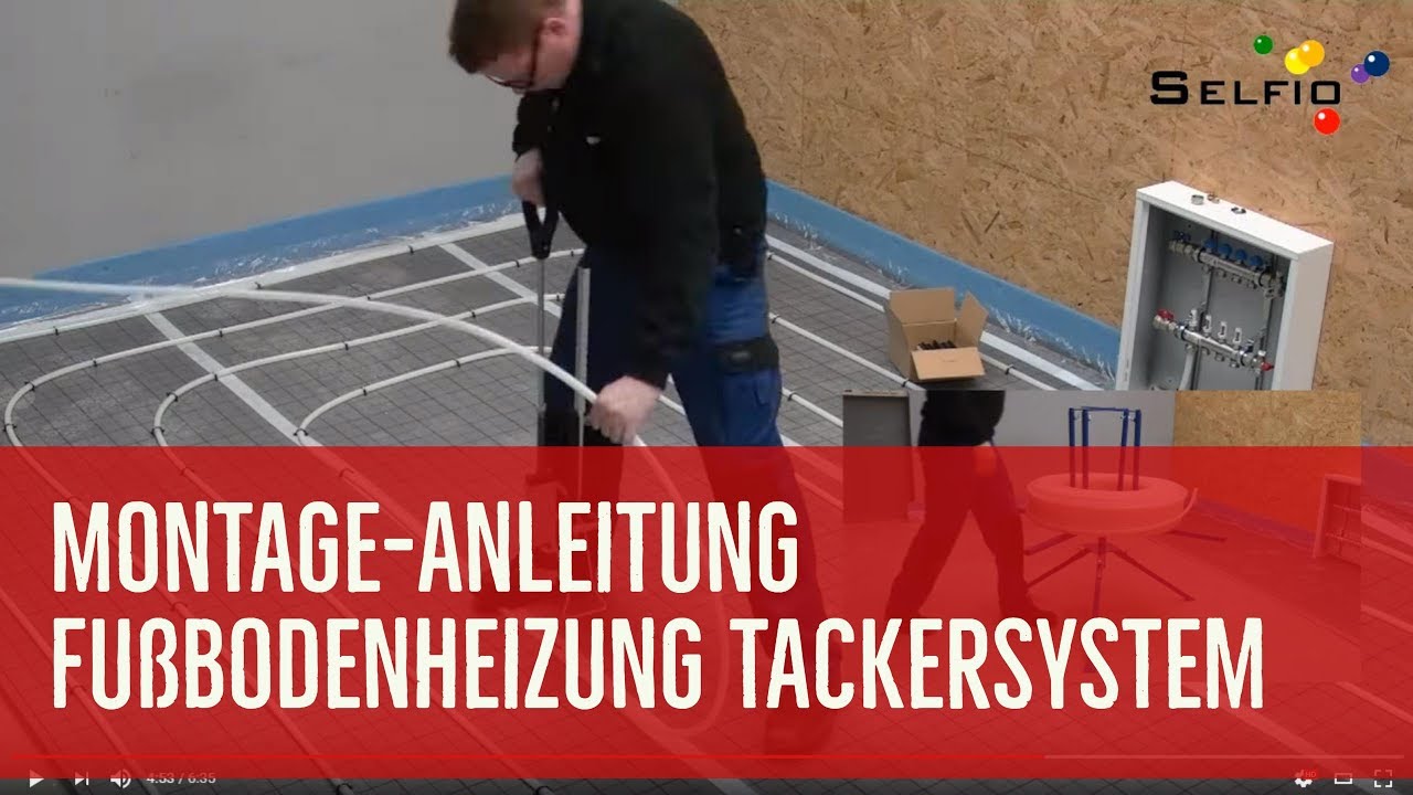 Selfio Fußbodenheizung Tackersystem verlegen - ideal für Heimwerker und Selberbauer