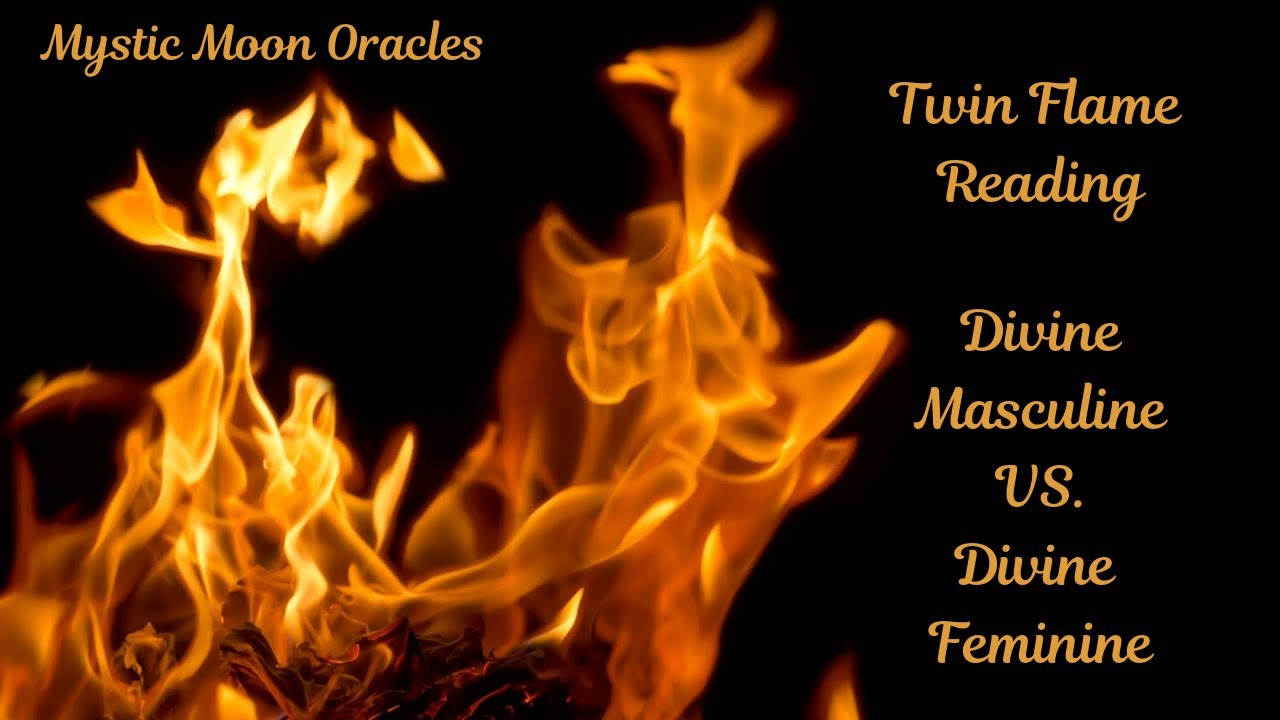 Twin Flame Messages - Divine Masculine vs. Divine Feminine - Timeless Energies