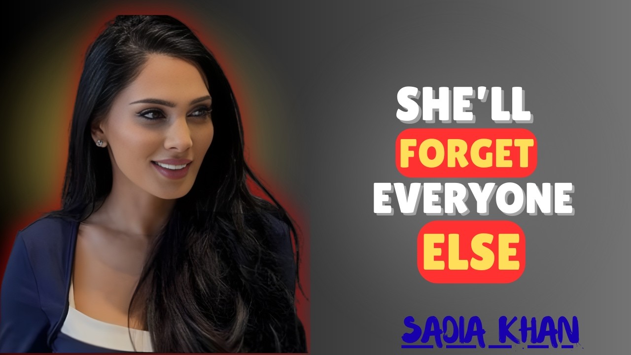 How to Make a Woman Choose You, Even If She Has Many Options || SADIA KHAN || Female Psychology