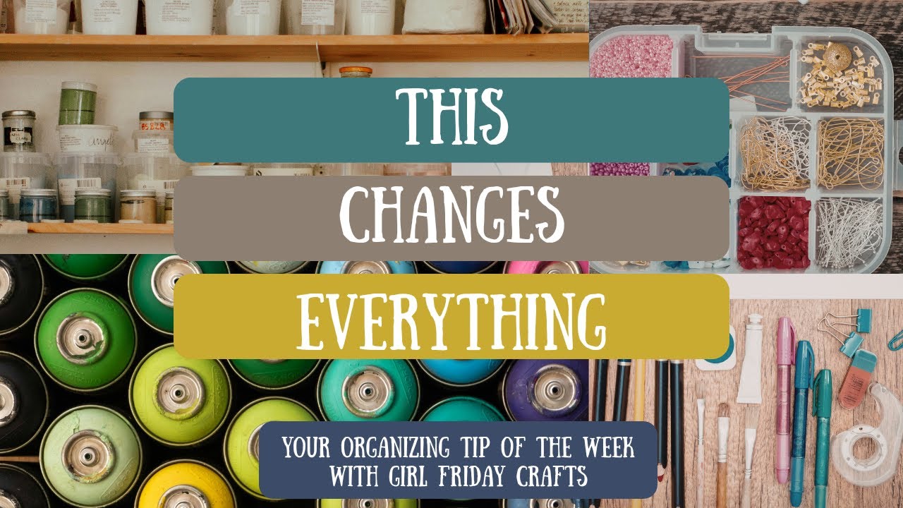 The Organizing Decision That Changes Everything in Your Craft Space  #organizationtips