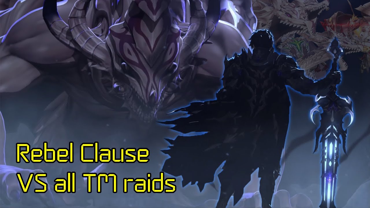 [King's Raid] Rebel Clause VS all TM raids