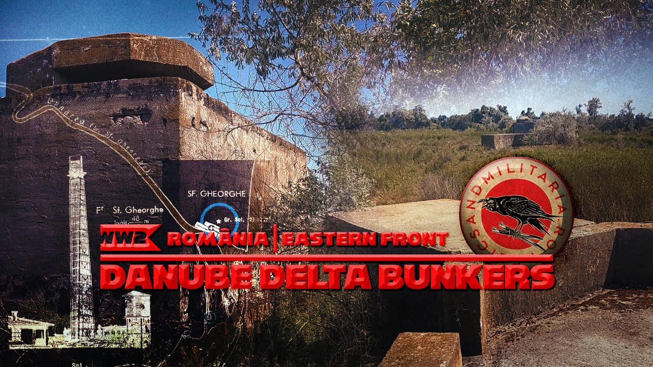 DANUBE DELTA  WW2 & COLD WAR BUNKERS & FORTIFICATIONS - SFANTU GHEORGHE, TULCEA , ROMANIA