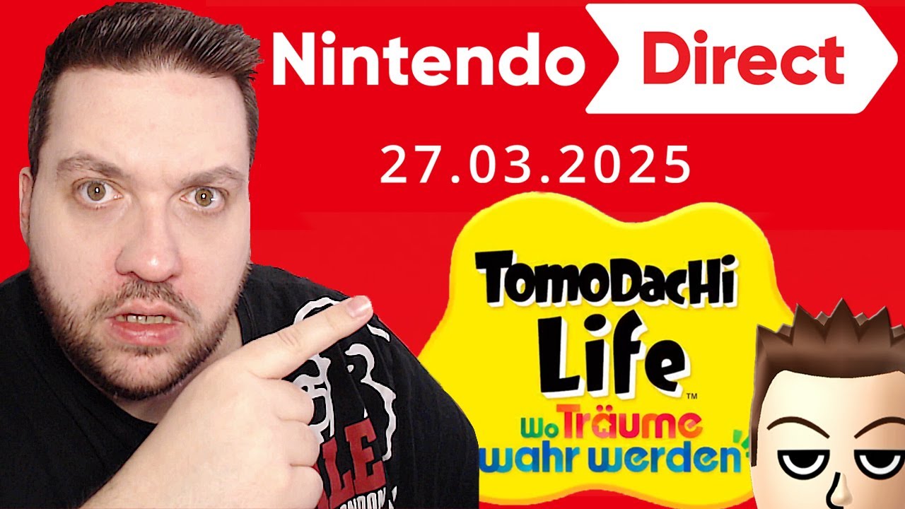 NEUES TOMODACHI LIFE!?! 🏘️ NINTENDO DIRECT vom 27.03.2025 🎮 LETSPLAYmarkus Reaction!