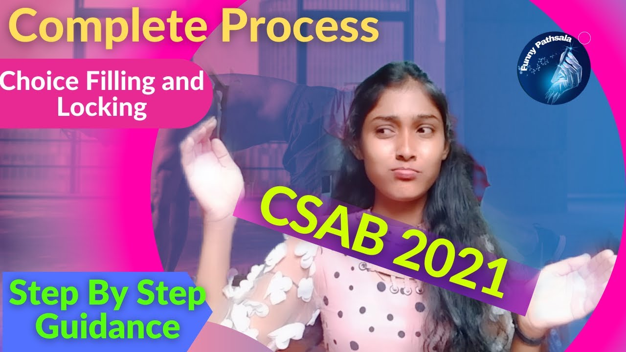 CSAB Counselling Procedure 2021 | Complete Process of CSAB Counselling | JEE MAIN 2021