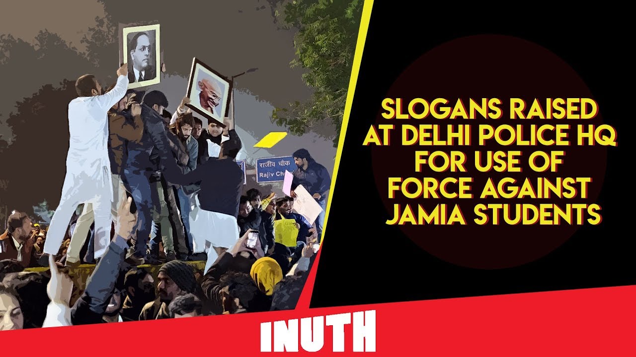 CAA Protests: Students Protest Against Use Of Force By Delhi Police