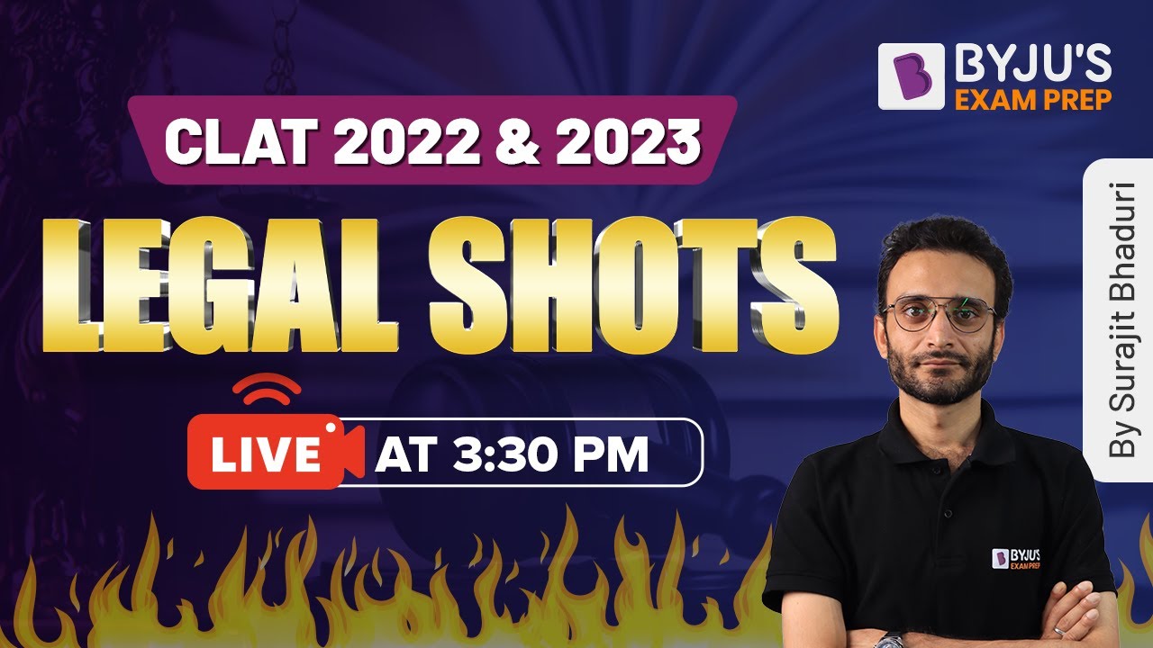 CLAT 2023 Legal Aptitude | CLAT Legal Reasoning | Part - 16 | Surajit Bhaduri | BYJU&rsquo;S Exam Prep