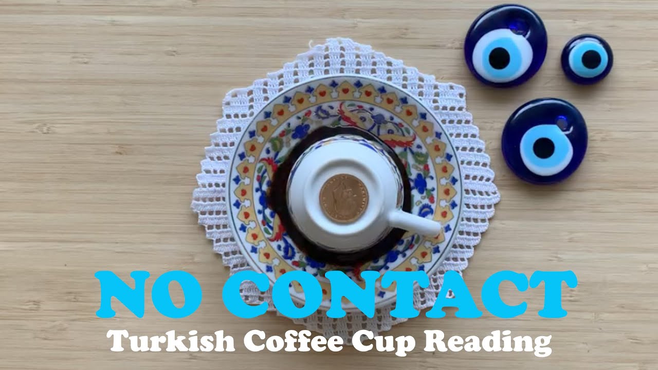 TURKISH COFFEE  CUP | QUICK NO CONTACT READING 💌 TIMELESS