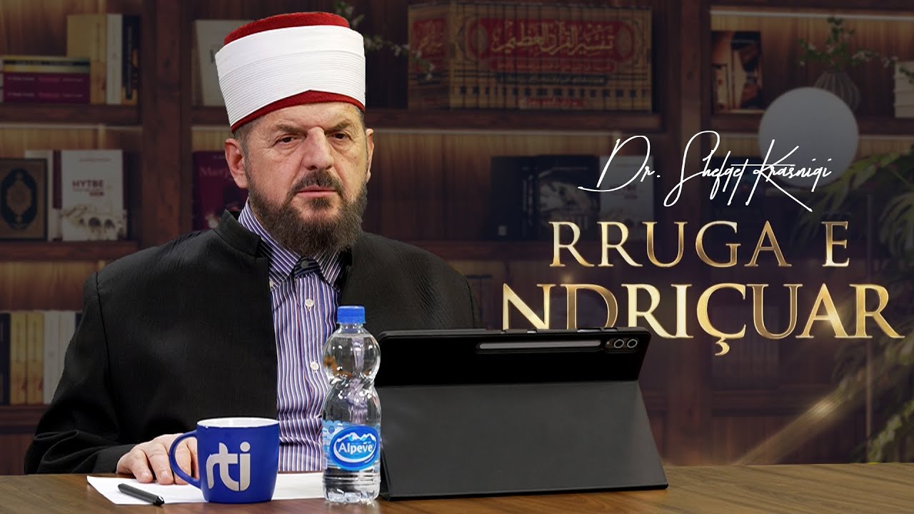 Rruga e ndriçuar [ 29 Janar 2026 ] - Dr. Shefqet Krasniqi