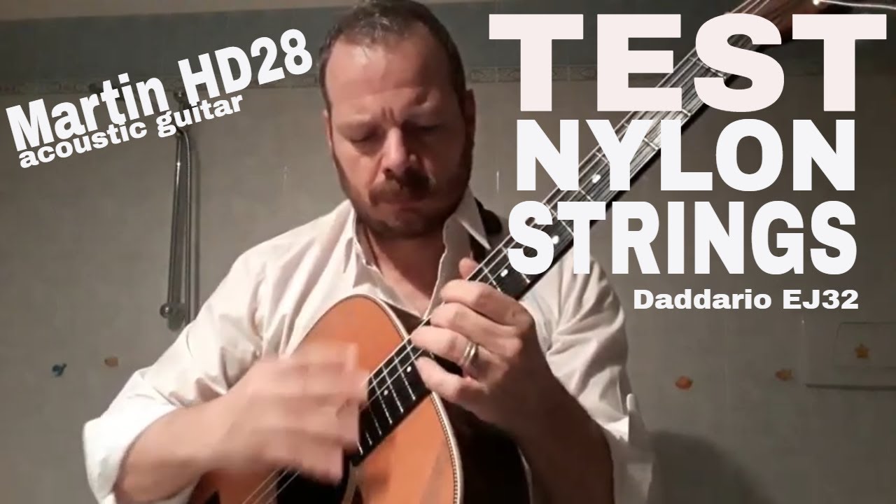 Martin HD28 with nylon strings - D'Addario EJ32 - nylon strings for acoustic guitars