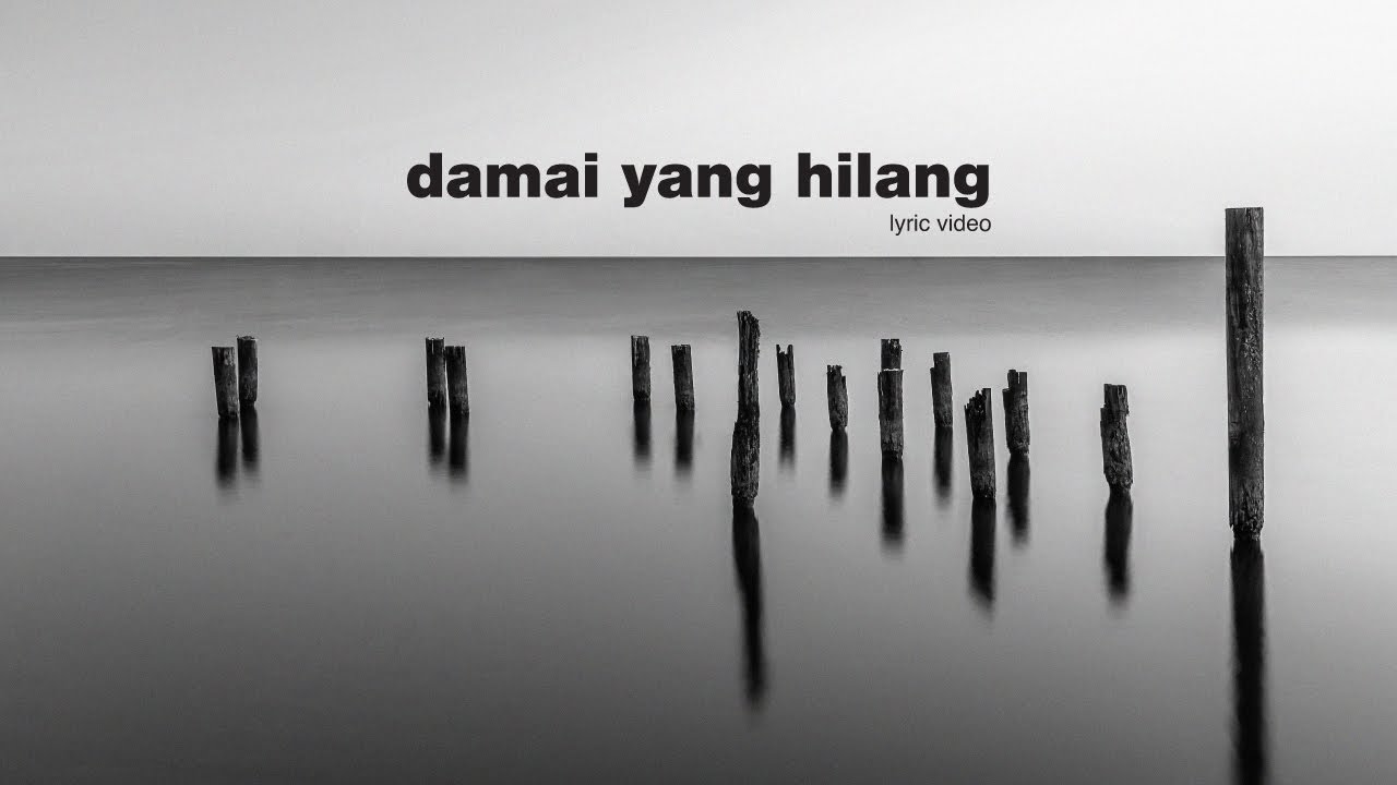 Damai Yang Hilang