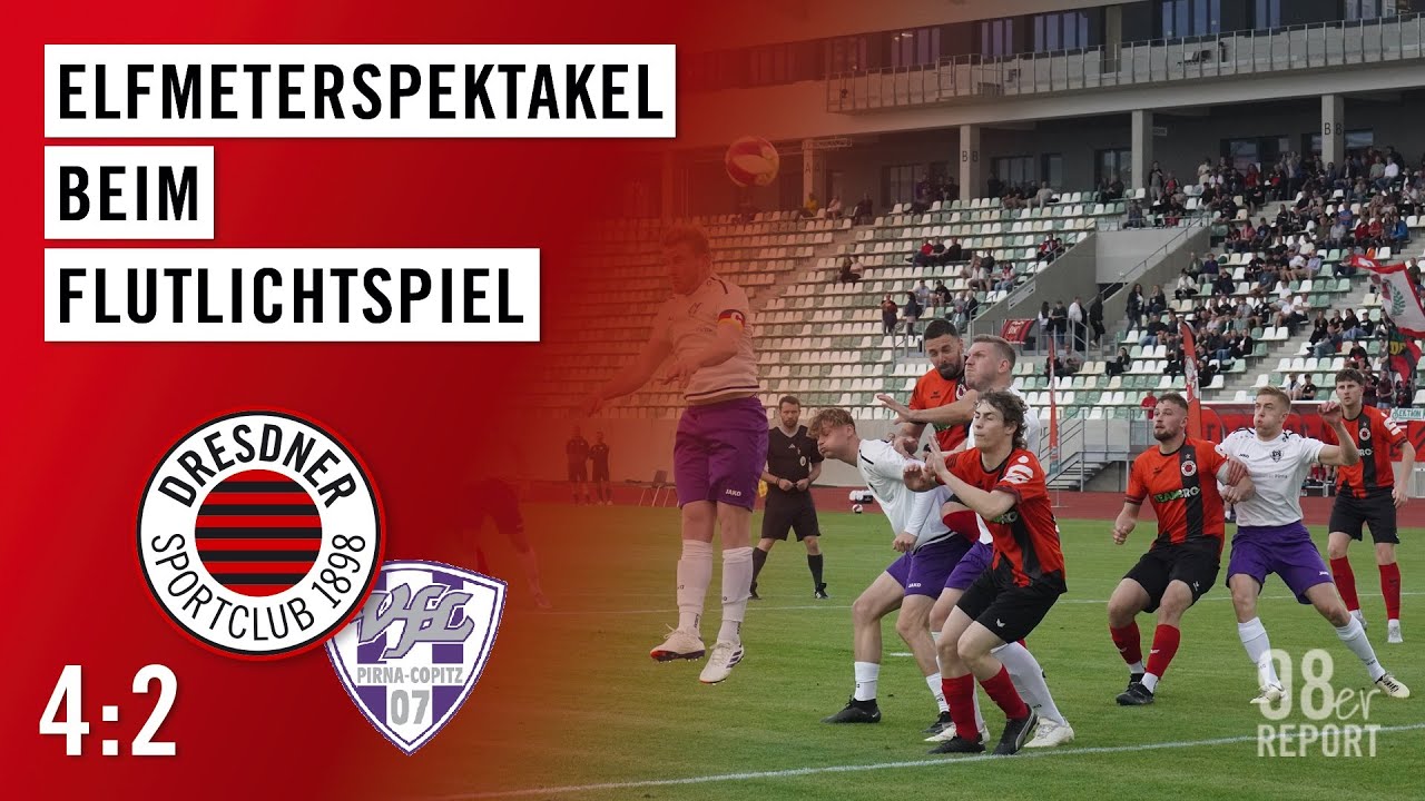Dresdner SC - VfL Pirna-Copitz 07 4:2 (05.06.2025) - 98er Spieltags-Report