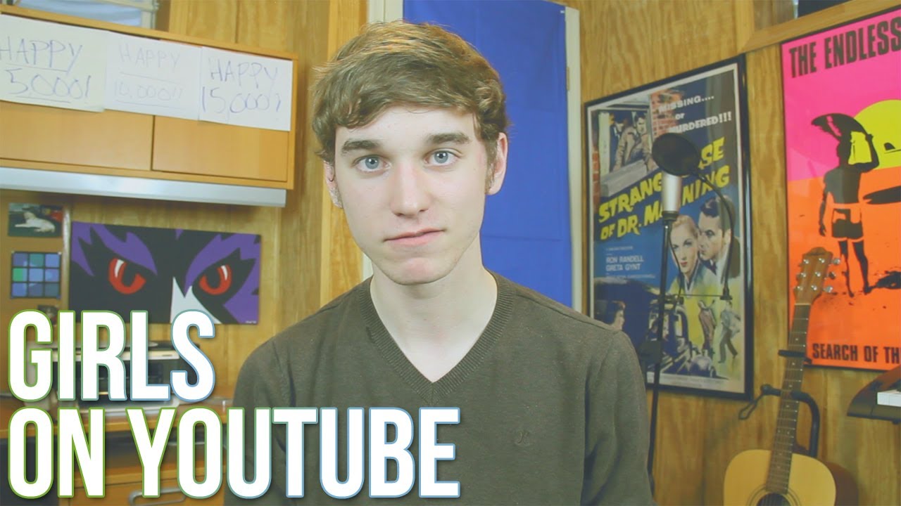 Girls on YouTube | Connor Manning