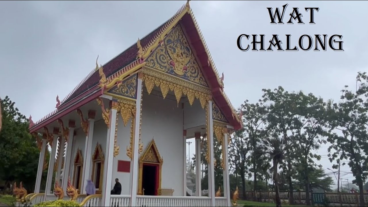 Wat Chalong, Phuket