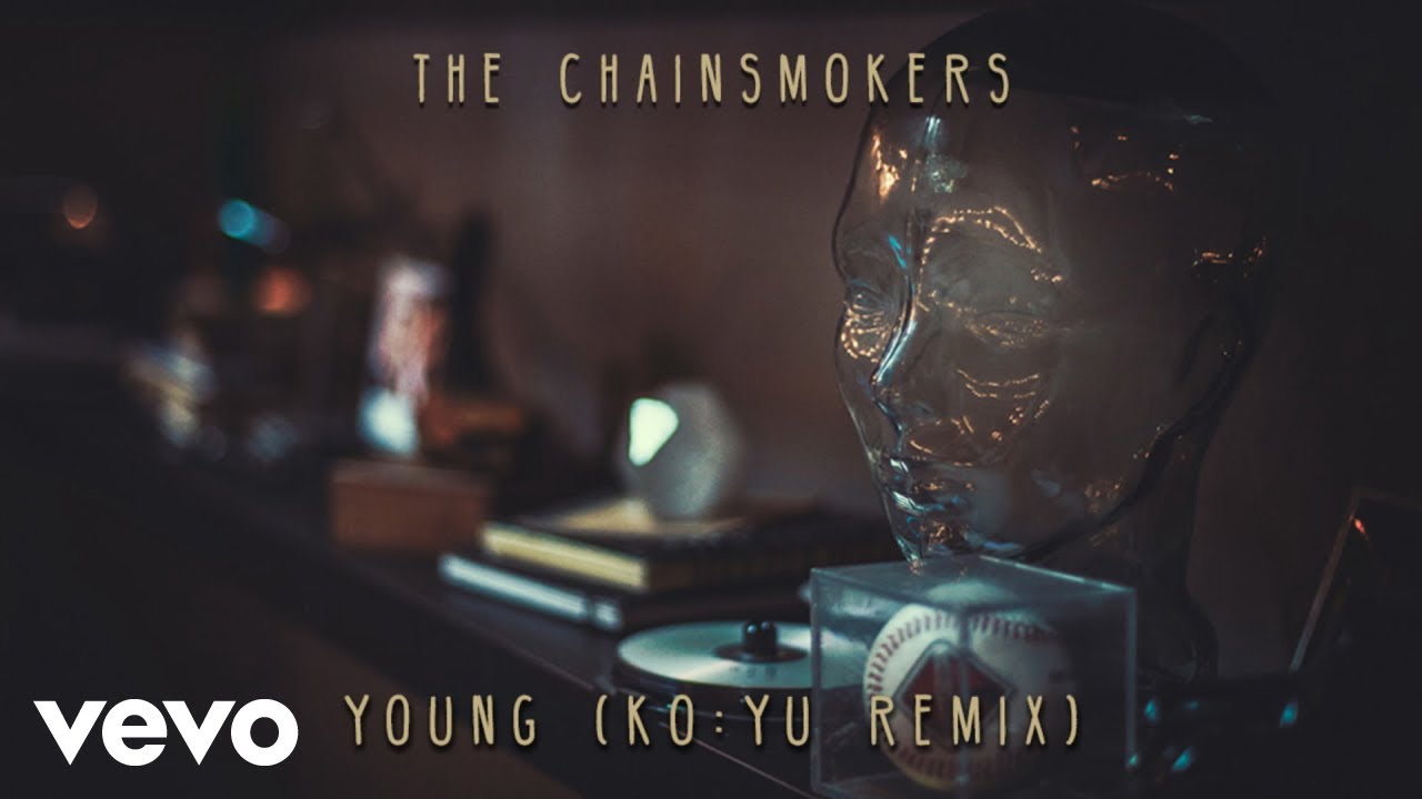 The Chainsmokers - Young (KO:YU Remix - Audio)