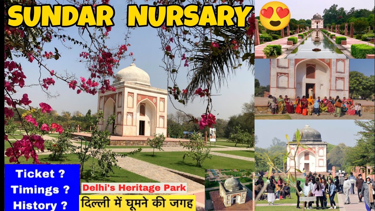 Sunder nursery delhi || best park for family picnic couple in Delhi || heritage park || All details 