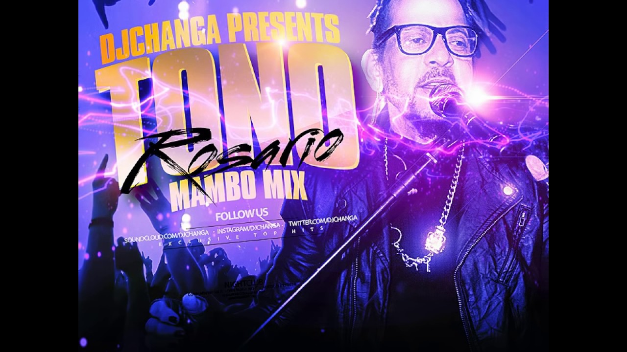 DjChanga - Tono Rosario Mambo Mix [Explicit]