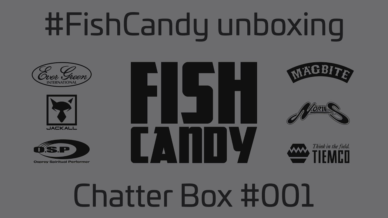 FishCandy Chatter Box #001