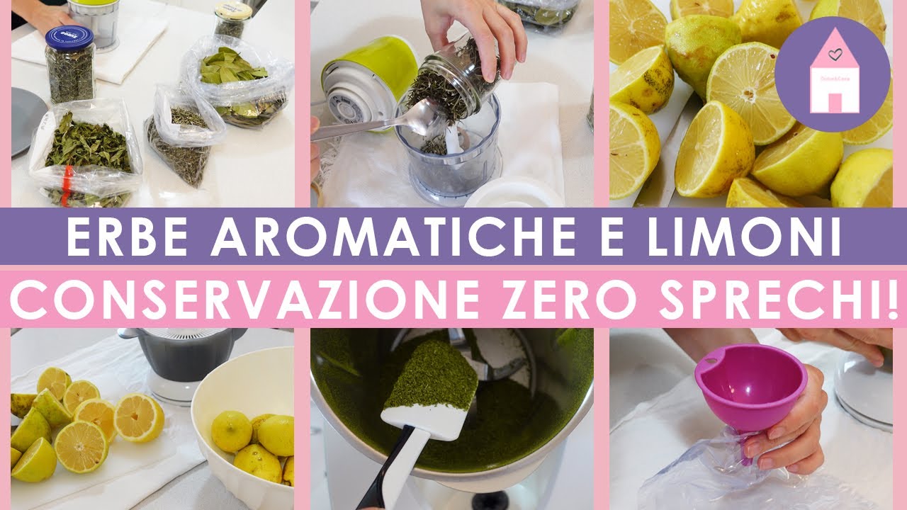 ERBE AROMATICHE PROFUMATE TUTTO L’ ANNO | COME CONSERVARE IL SUCCO DI LIMONE|LE MIE ERBE AROMATICHE