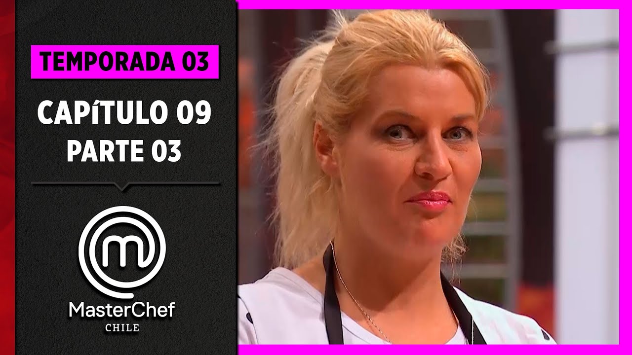 CAPÍTULO 09 - 3/5:  Cocina española | Temp. 03 | MasterChef Chile
