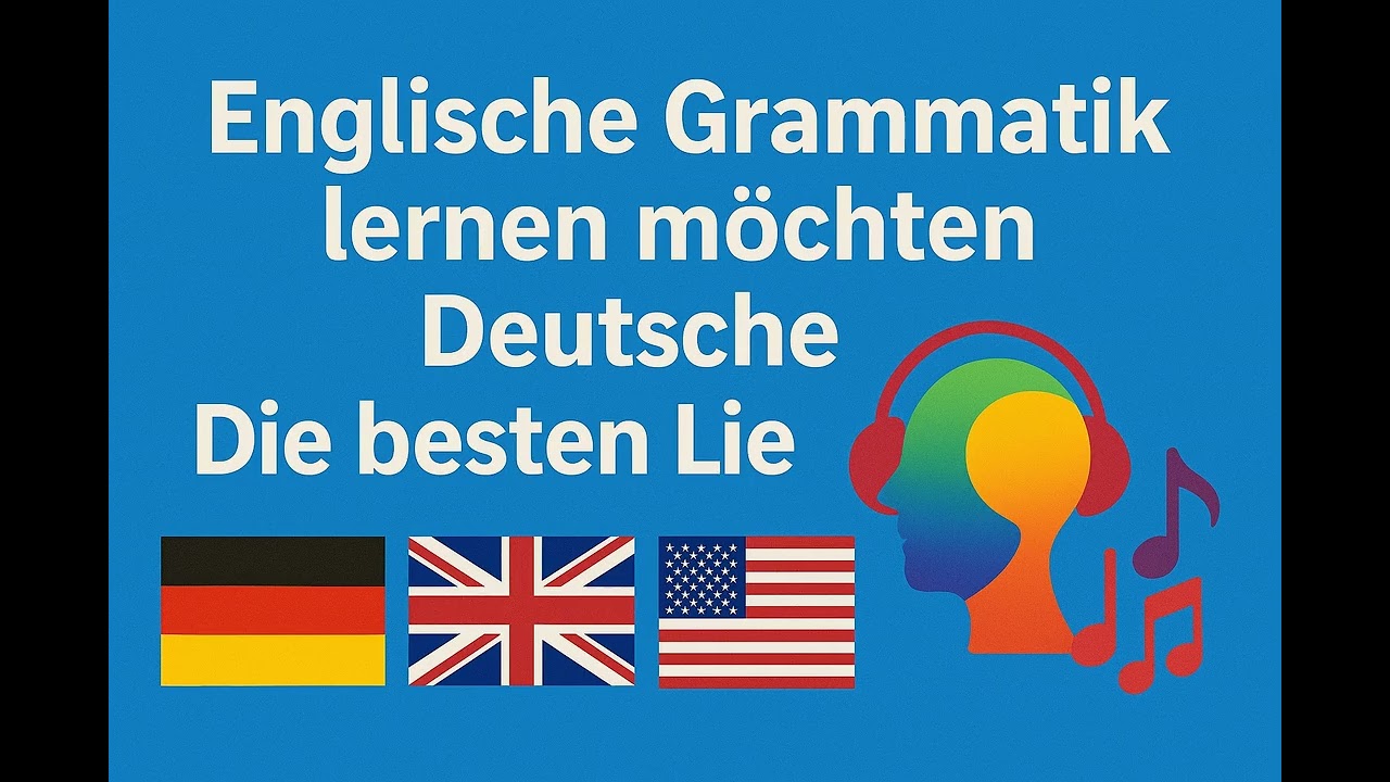 Adverb Clauses   F&uuml;r Deutsche Englisch Lernlieder