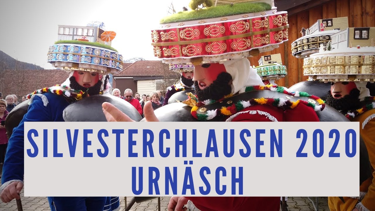 Silvesterchlausen - Alter Silvester Urnäsh 2020