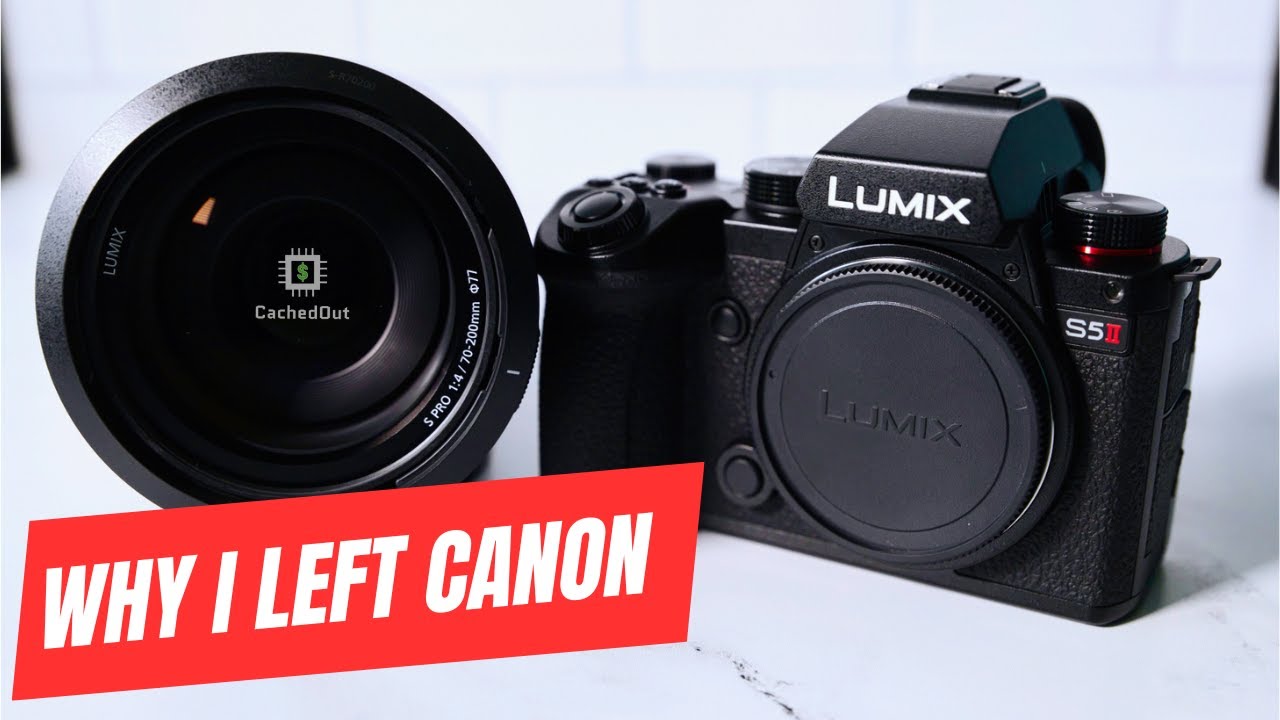 LUMIX S5II! THE REASON WHY I LEFT CANON