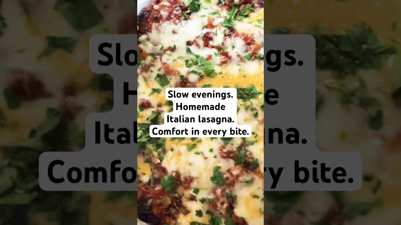 Unsure What to Make for Dinner? Authentic Italian Lasagna 