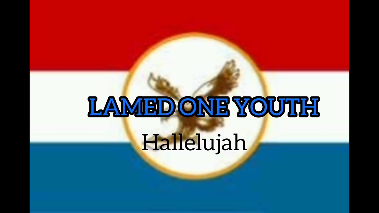 Lamed One youth _ Hallelujah 