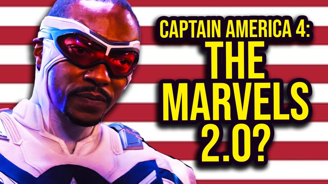Captain America 4: The Marvels All Over Again?