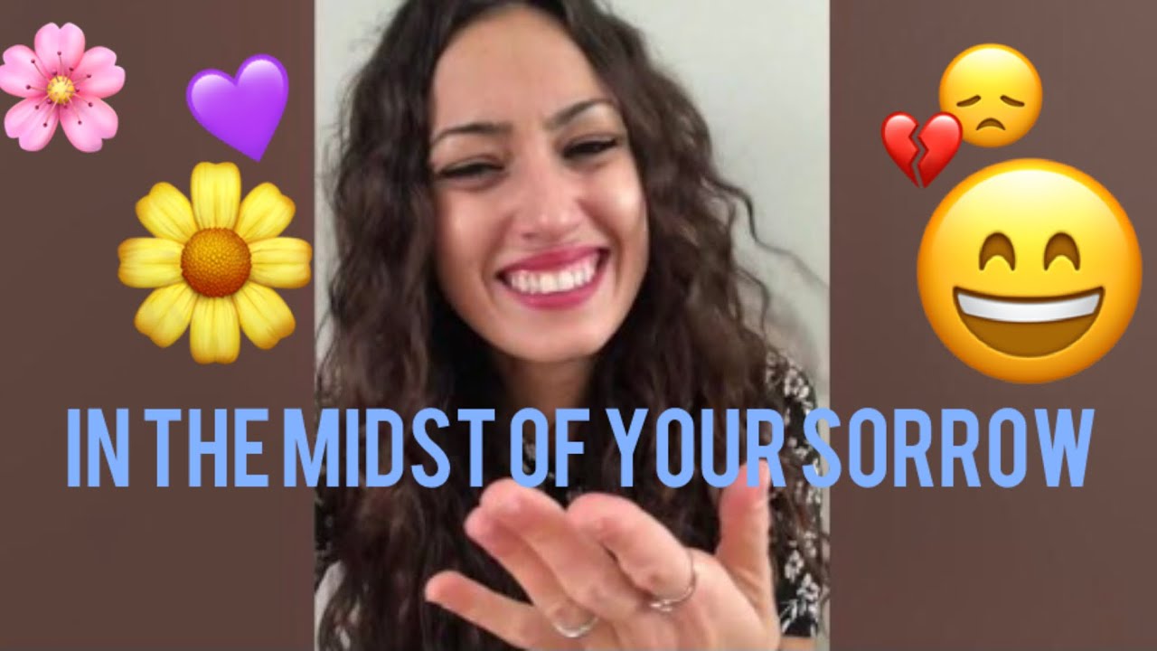 in the midst of your sorrow💗💐🌸🫶 | word of love & encouragement!