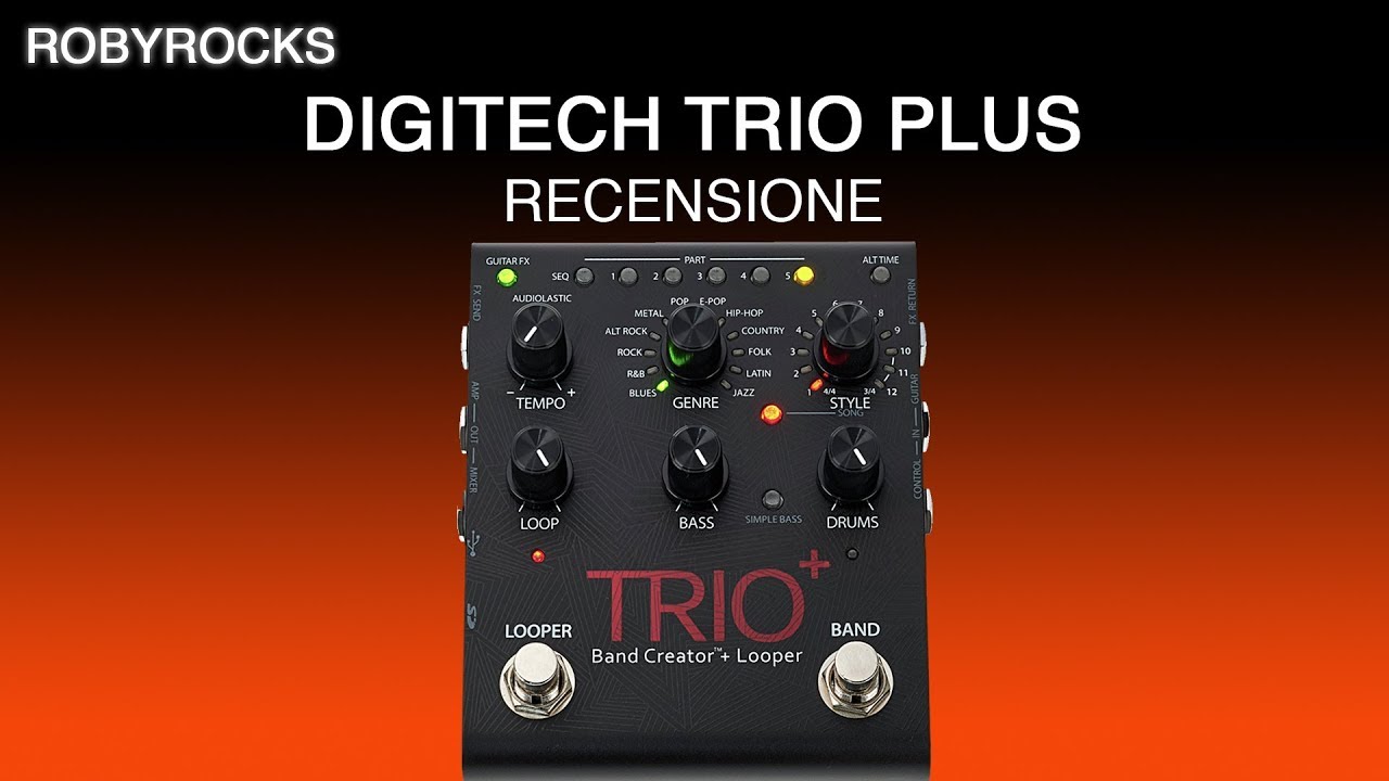 DIGITECH TRIO PLUS - Recensione e Tutorial