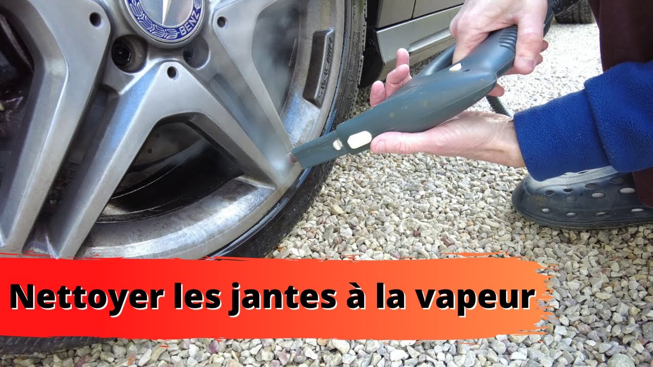 Nettoyer les jantes à la vapeur, c'est possible ?