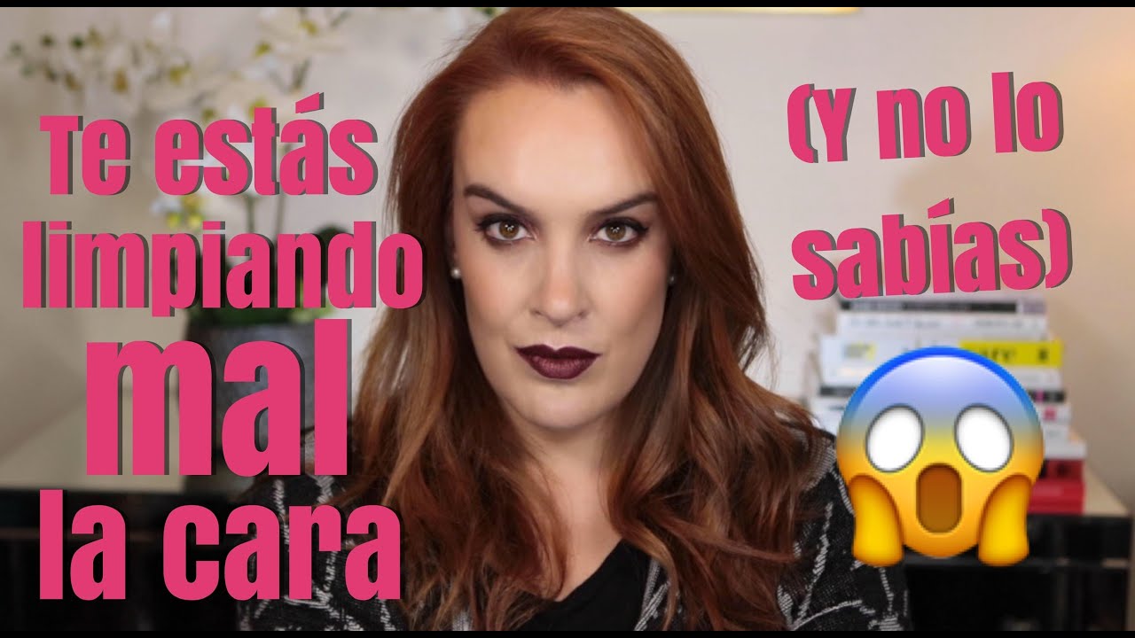 La mejor manera de limpiarte la cara.