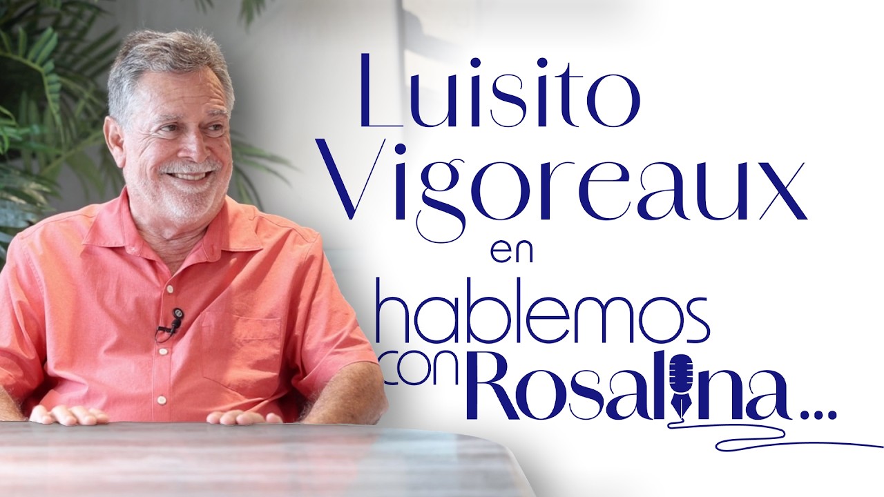 “Yo creo que nunca me voy a retirar”... Hablemos con Luisito Vigoreaux