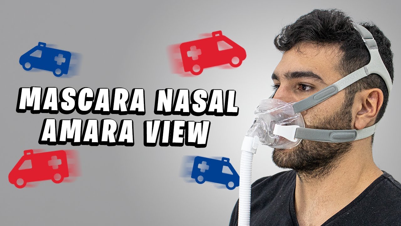 TUDO SOBRE A MASCARA NASAL AMARA VIEW - Casa Medica