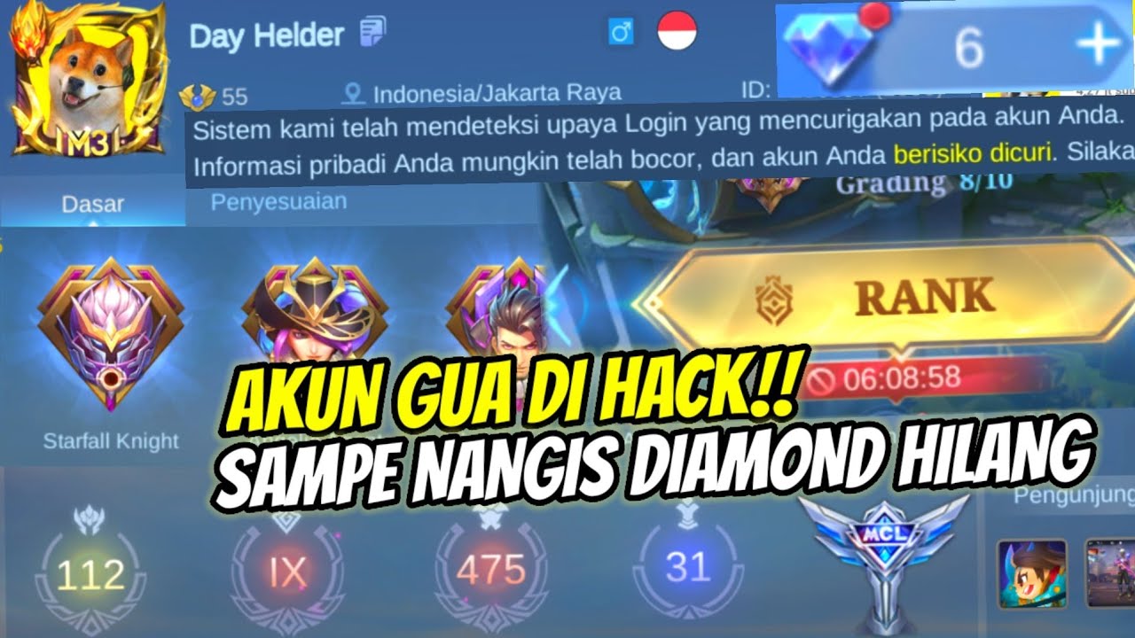AKUN MLBB GW DI H4CK! UDAH GAK SEMANGAT MAIN SEMUA DIAMONDS HILANG DAN DI BIKIN AFK SAMPE DI BAN
