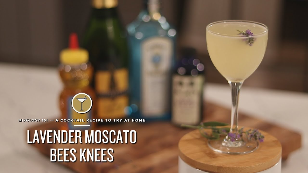 Mixology 101 - Lavender Moscato Bees Knees