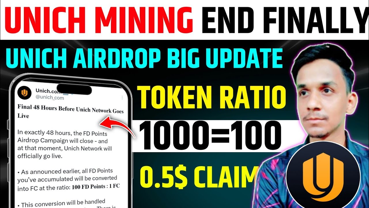 UNICH MINIG END NOW🔥UNICH AIRDROP NEW BIG UPDATE 📌UNICH NETWORK LISTING DATE | UNICH TOKEN PRICE 